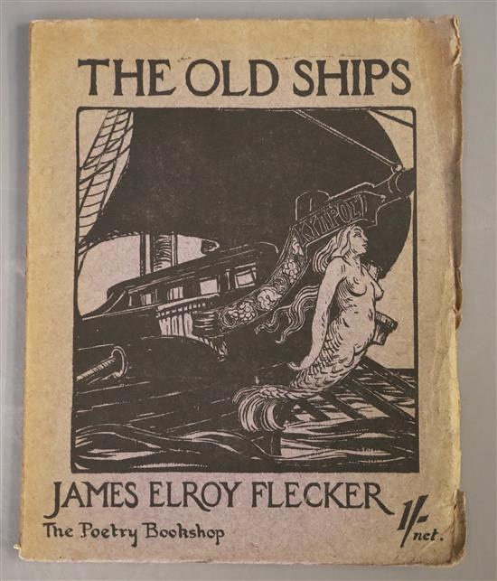 Flecker, James Elroy - The Old Ships, qto, paper wraps, The Poetry Bookshop, London 1915, Hodgson, William Noel -